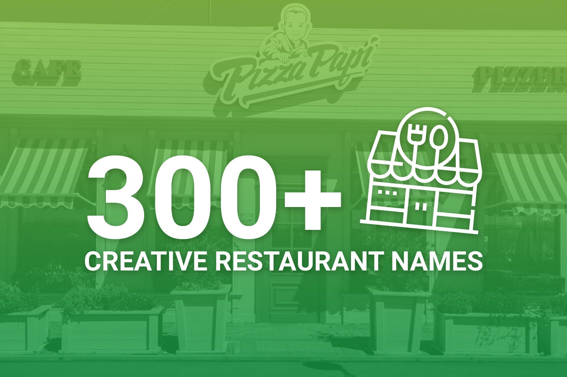 300+ Creative Restaurant Name Ideas