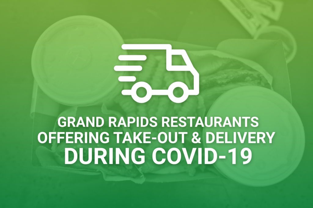 Grand Rapids Restaurants Open During Coronavirus