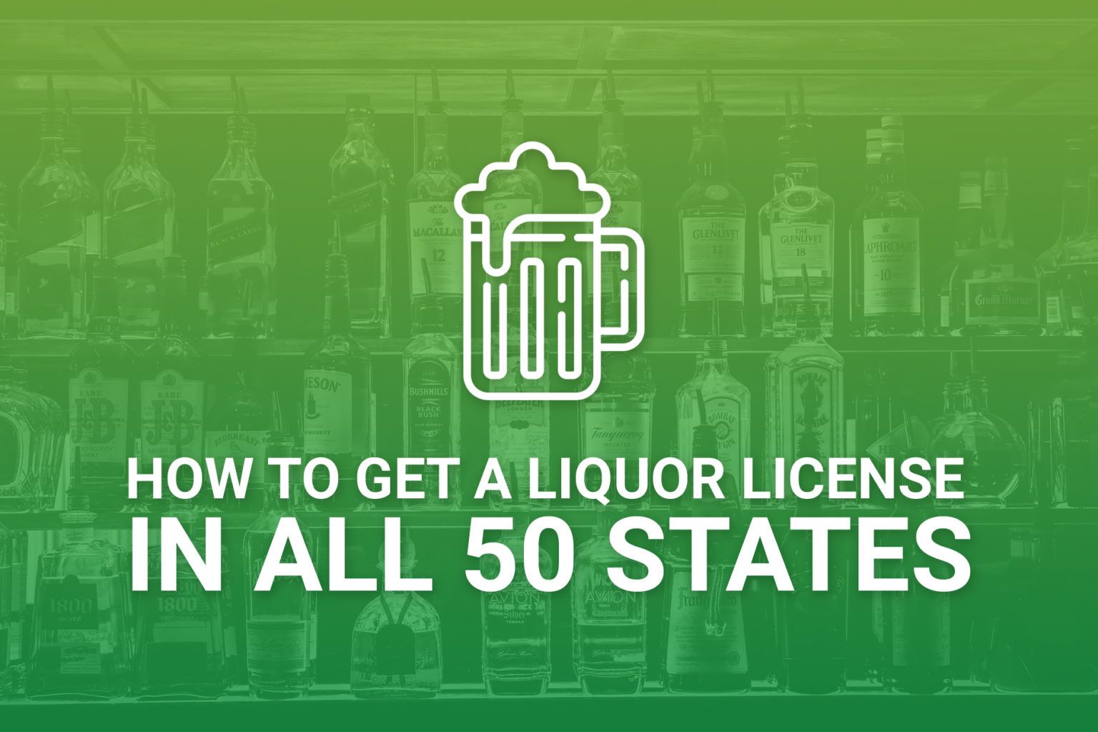 How To Get A Liquor License In Each State How Much It Costs Budget 