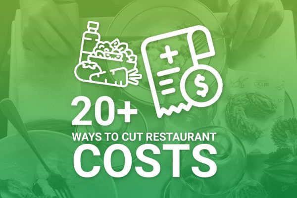 Restaurant Cost Cutting Ideas
