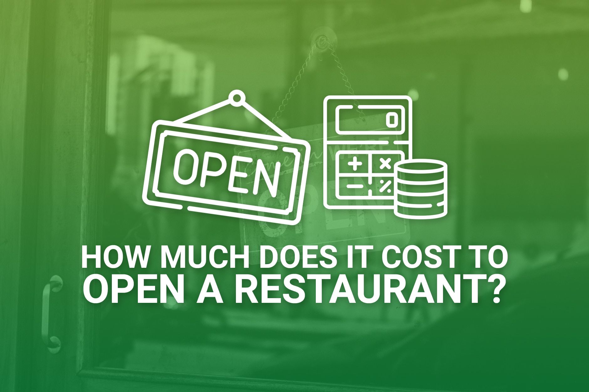 Cost To Open A Restaurant