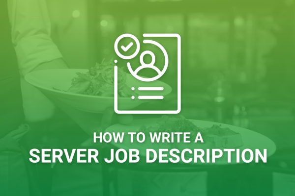How To Write A Server Job Description