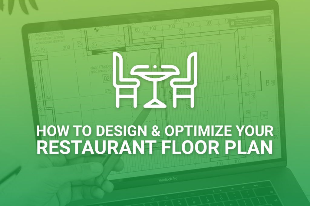 Design and Optimize Restaurant Floor Plans