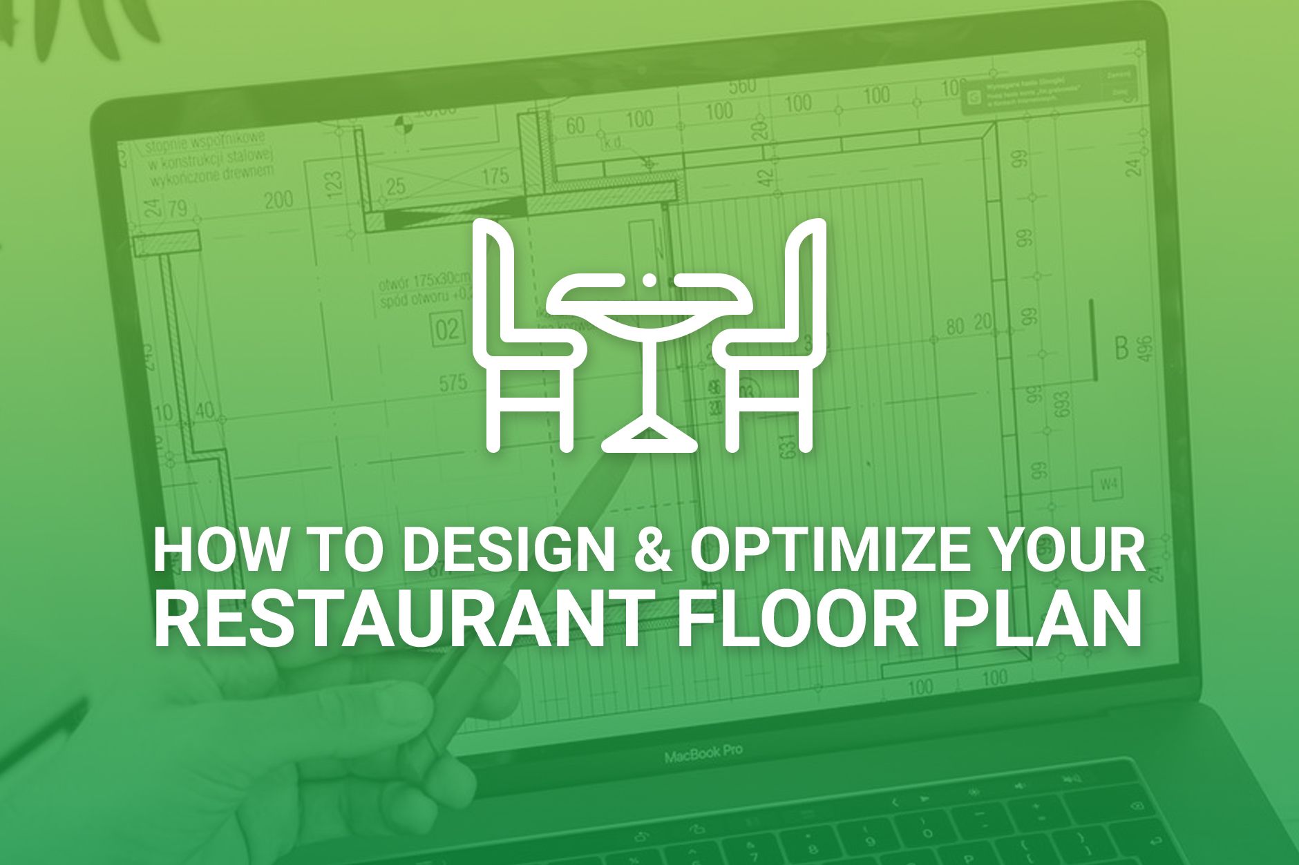 How to Design & Optimize Your Restaurant Floor Plan