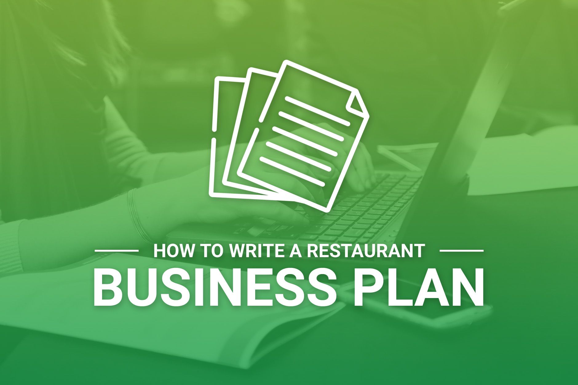 How to Write a Restaurant Business Plan (with Samples)