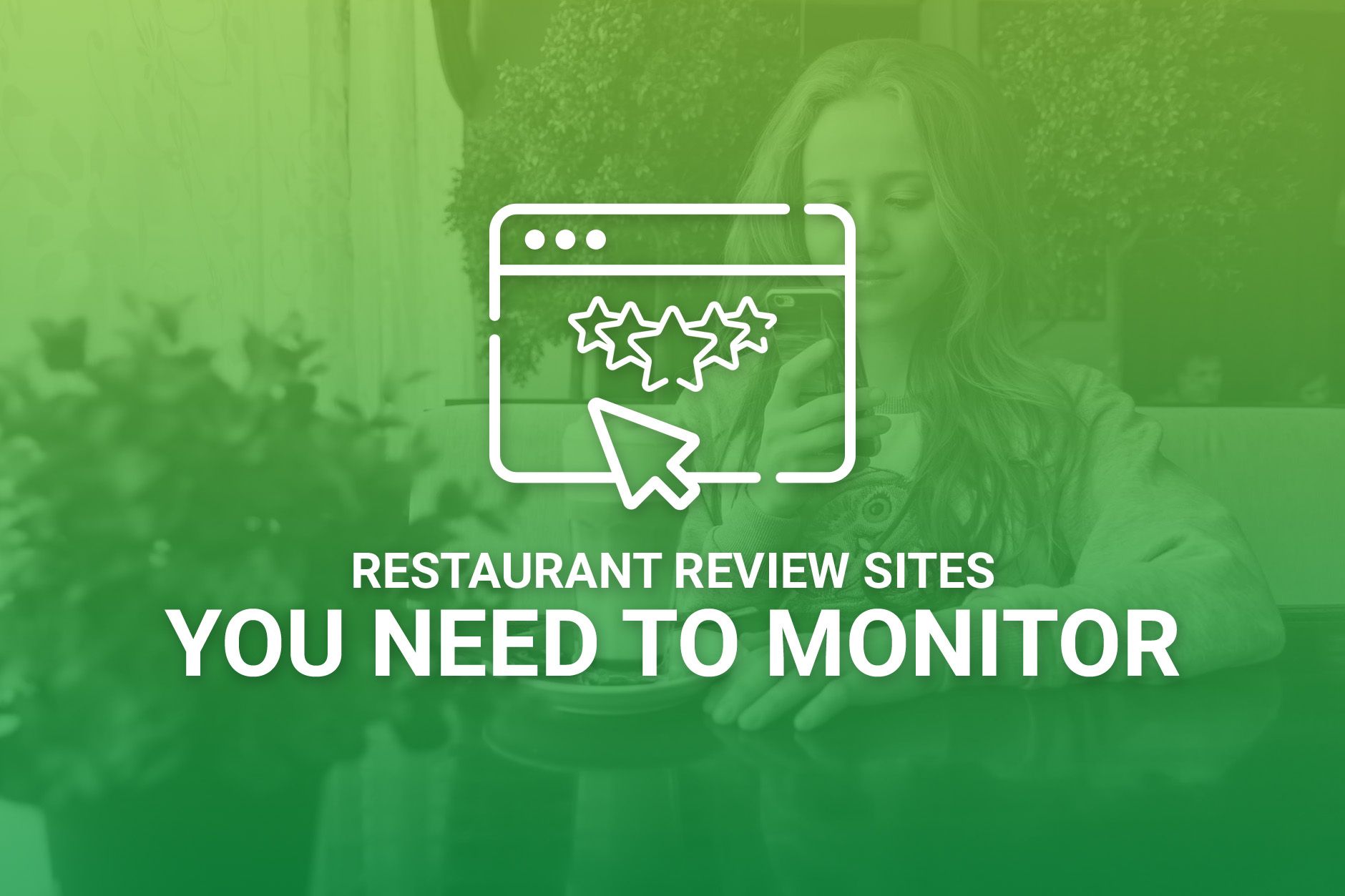 Restaurant Review Sites To Monitor