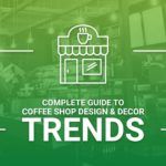 Coffee Shop Interior Design Trends