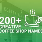Creative Coffee Shop Names