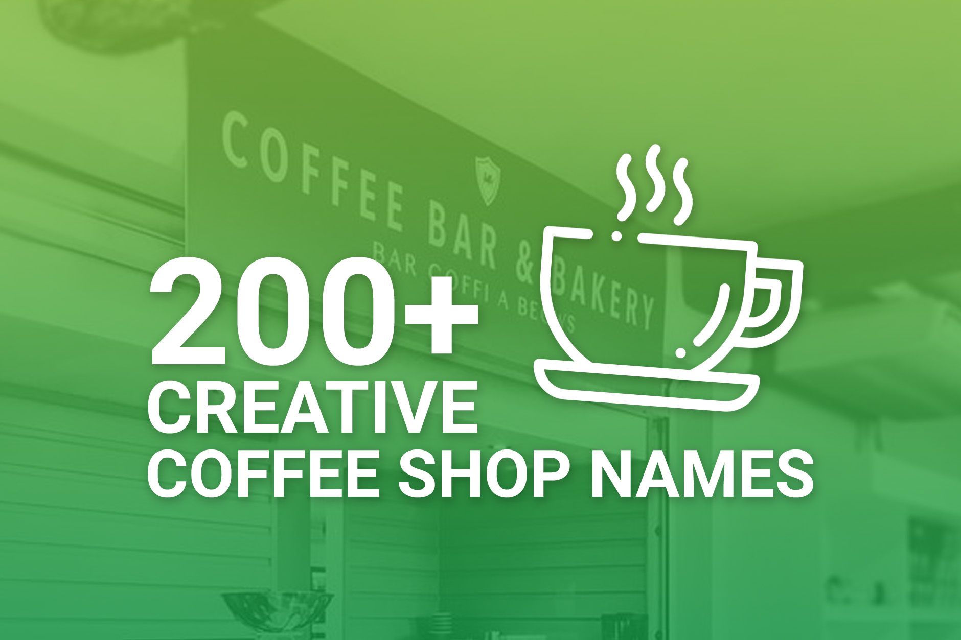 200+ Creative Coffee Shop Names | Name Your Coffee Shop