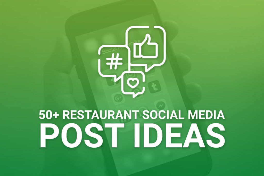 Restaurant Social Media Post Ideas