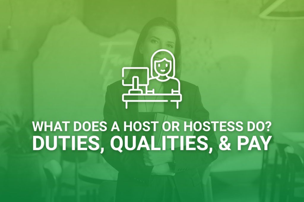What Does A Host Or Hostess Do?