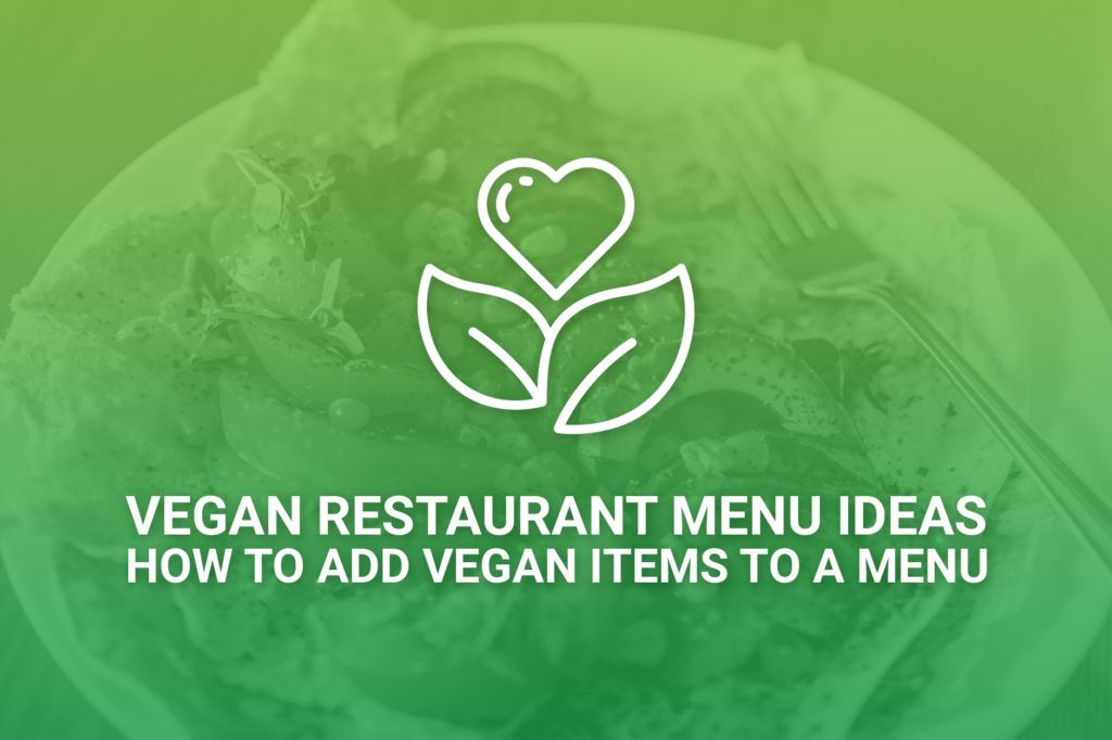 vegan menu ideas