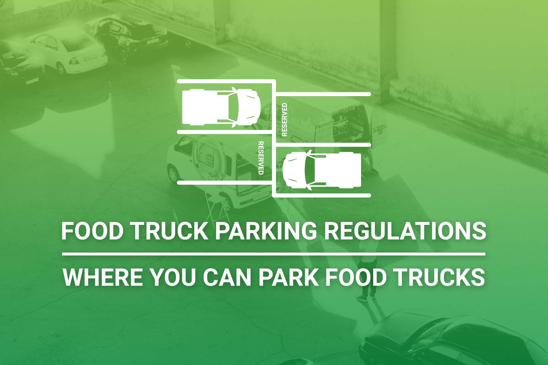 Food Truck Parking Regulations