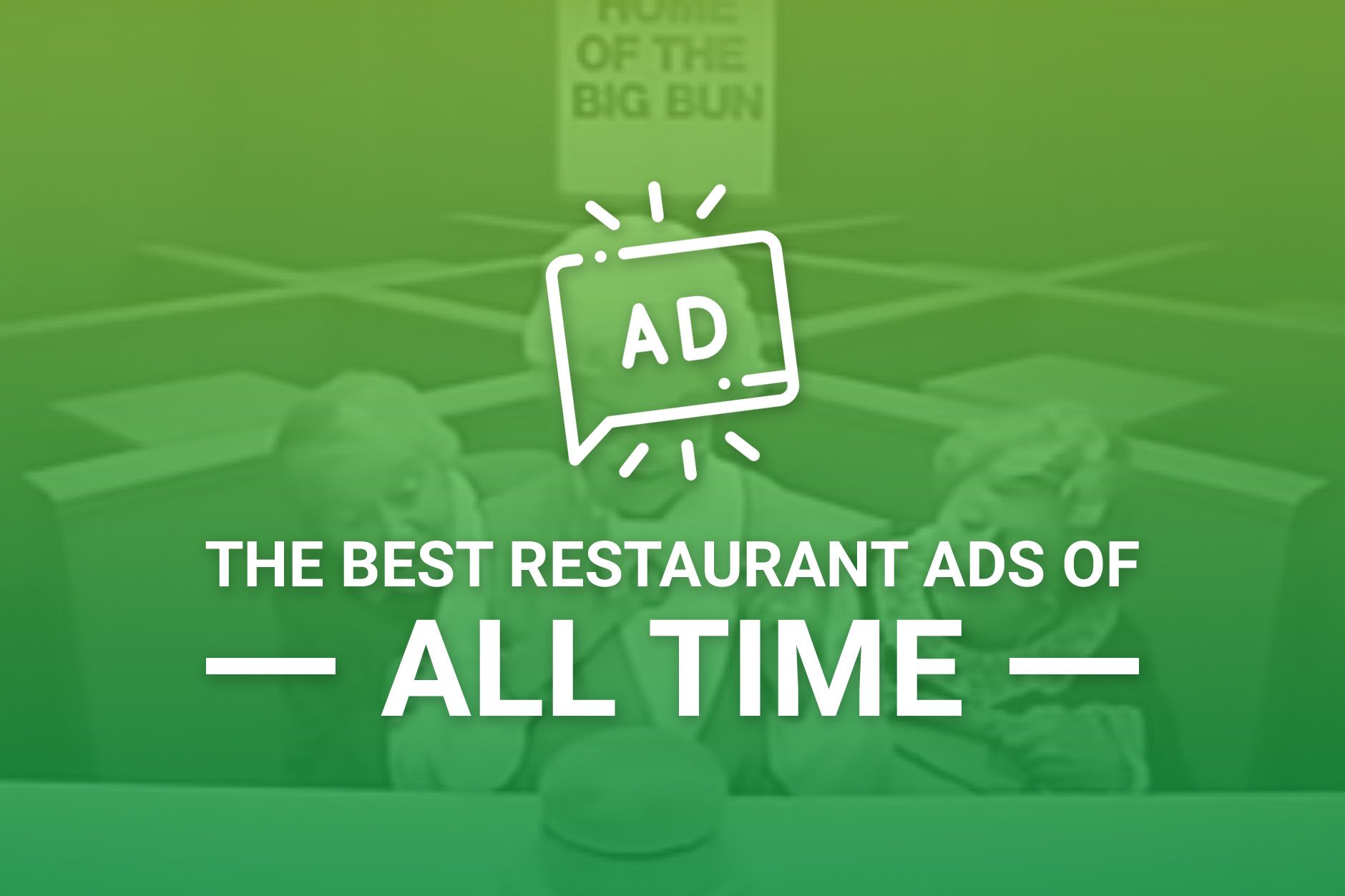 best restaurant ads of all time