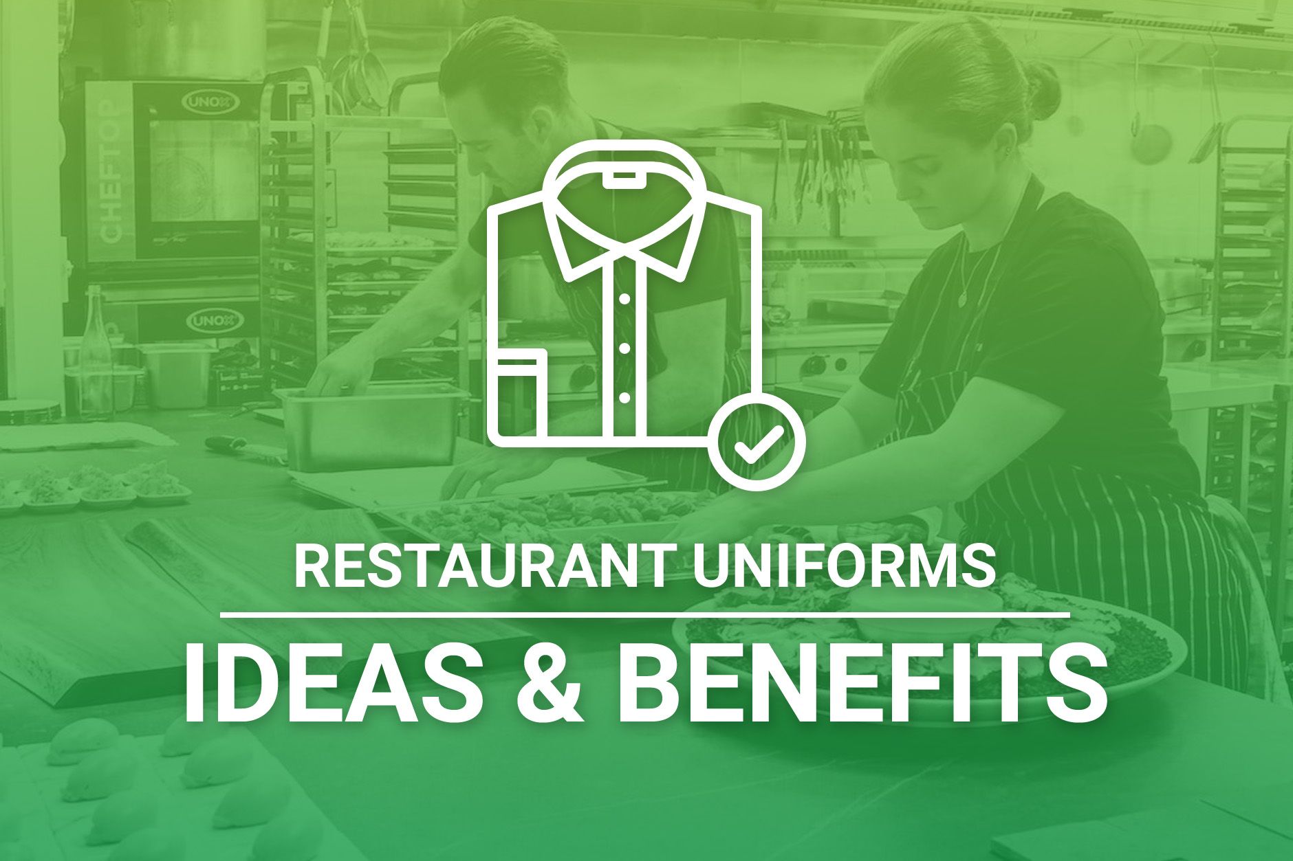 Restaurant Uniform Ideas & Benefits | Uniform Inspiration
