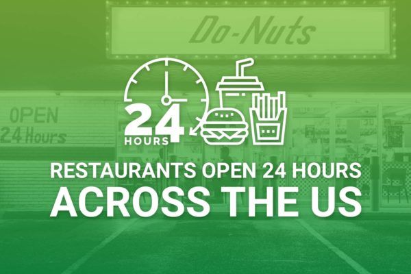 restaurants-open-24-hours-around-the-country-full-list