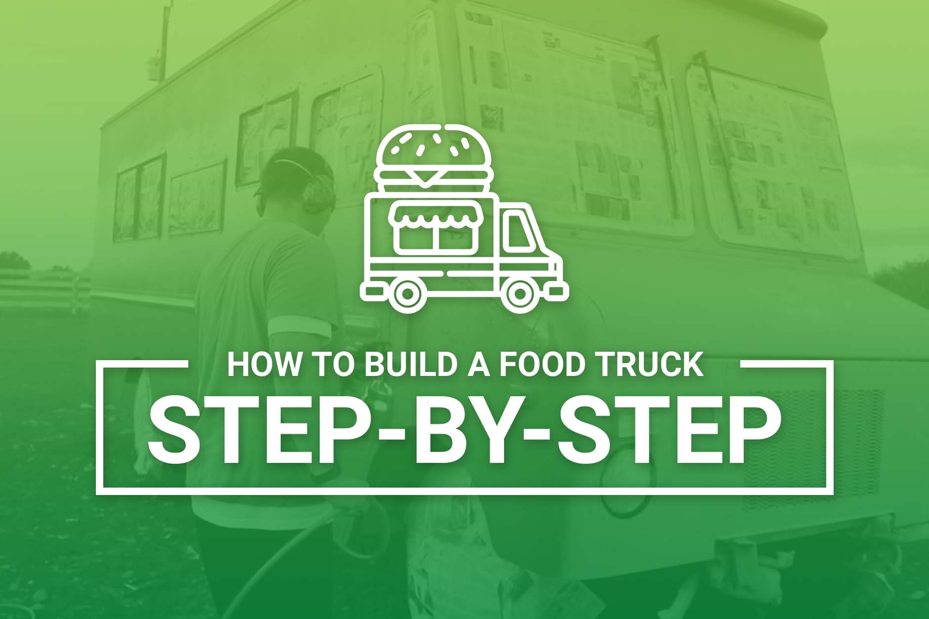 How To Build A Food Truck