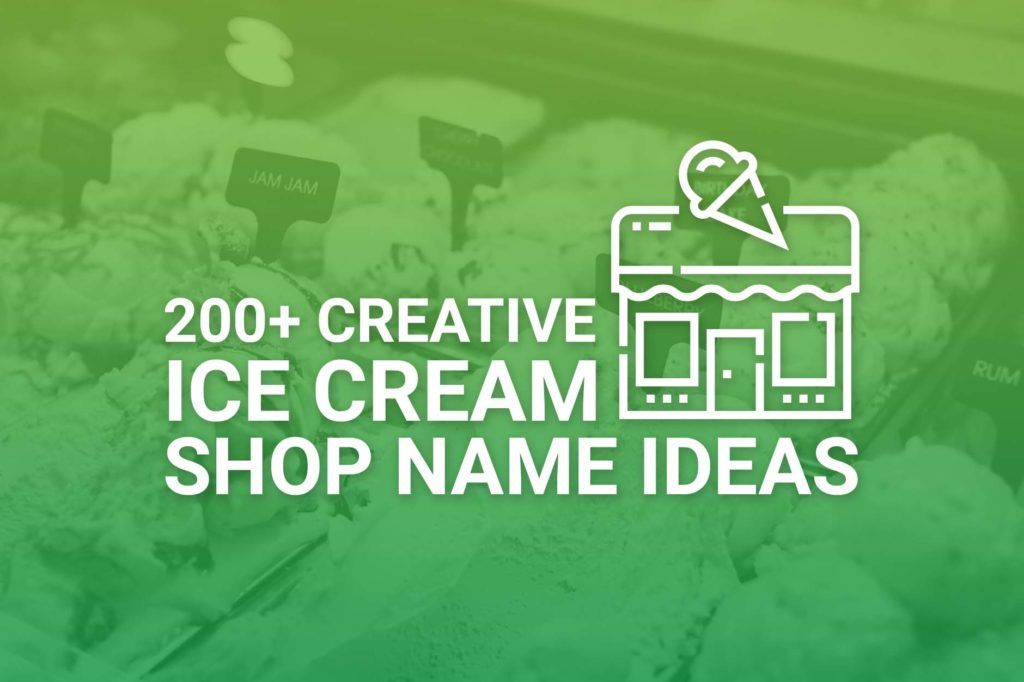 Ice Cream Shop Name Ideas